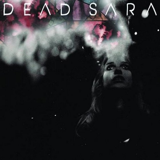 скачать Dead Sara. Dead Sara (2012)