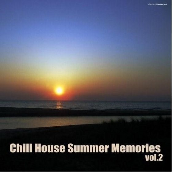 скачать Chill House Summer Memories Vol.2 (2012)