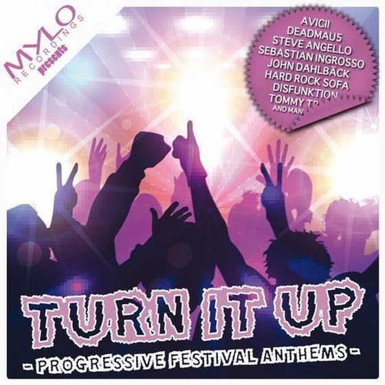 скачать Turn It Up: Progressive Festival Anthems (2012)