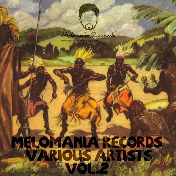 скачать Melomania Records Various Artists Vol. 2 Paso Doble Presents (2012)