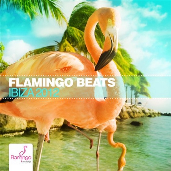 скачать Flamingo Beats Ibiza (2012)