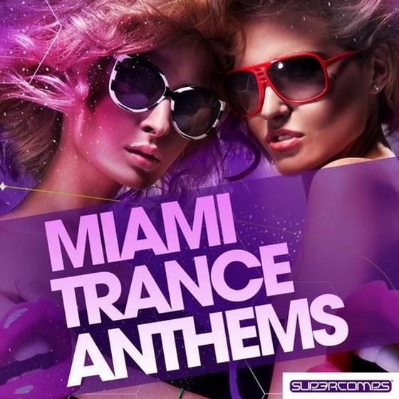 скачать Miami Trance Anthems (2012)