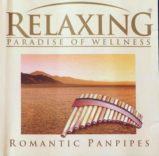 скачать Relaxing: Paradise Of Wellness. Romantic Panpipes (2003)