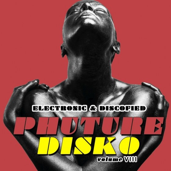 скачать Phuture Disko Vol 8: Electrified & Discofied (2012)