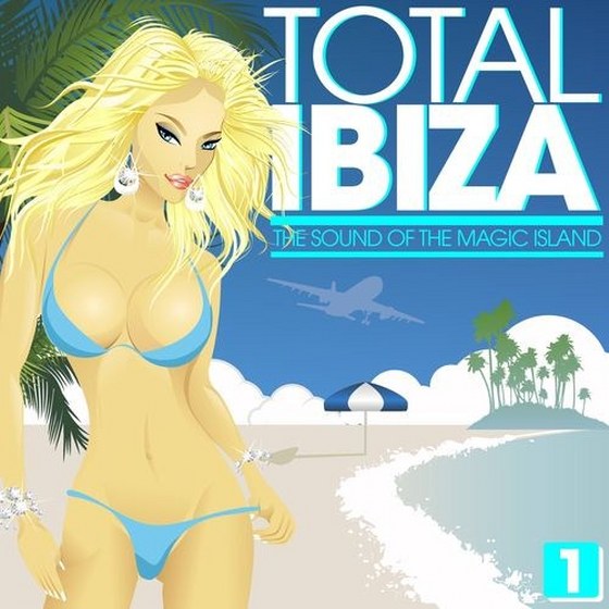 скачать Total Ibiza: The Sound Of The Magic Island Vol.1 (2012)