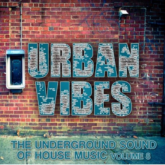 скачать Urban Vibes: The Underground Sound Of House Music Vol 8 (2012)