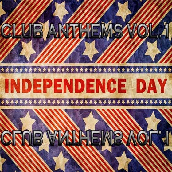 скачать Independence Day 4th July Club Anthems Vol.1 (2012)