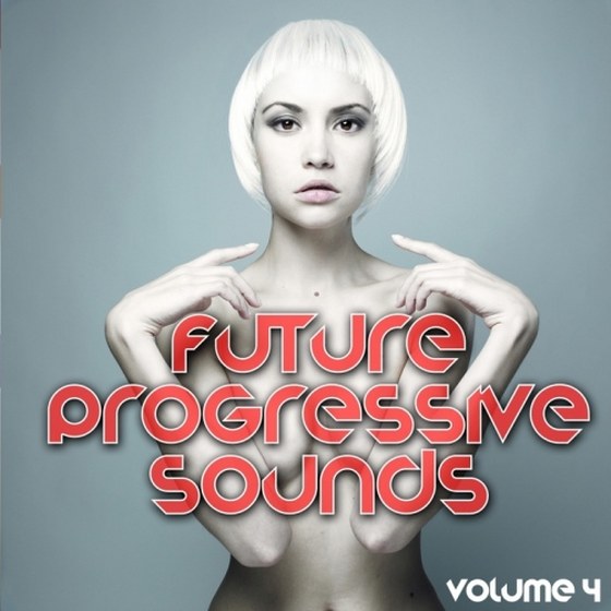 скачать Future Progressive Sounds Vol 4 (2012)