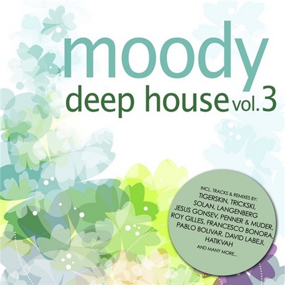 скачать Moody Deep House Vol. 3 (2012)