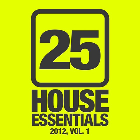 скачать 25 House Essentials Vol. 1 (2012)