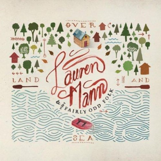 скачать Lauren Mann and the Fairly Odd Folk. Over Land and Sea (2012)