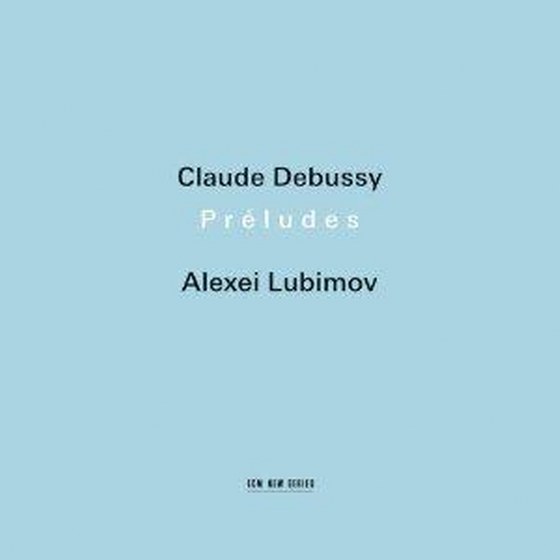 скачать Alexei Lubimov. Debussy: Prelude (2012)