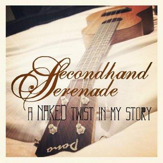 скачать Secondhand Serenade. A Naked Twist In My Story (2012)