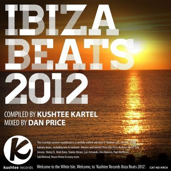 скачать Kushtee Records Ibiza Beats: Bar Grooves & Club Cuts (2012)
