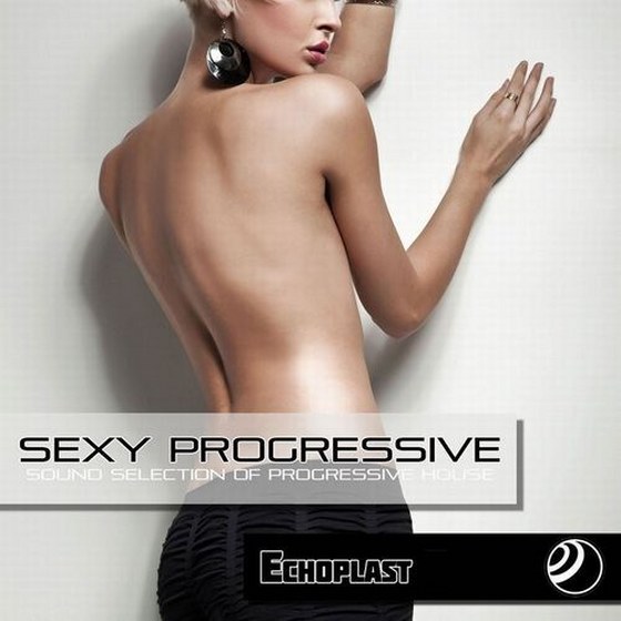 скачать Sexy Progressive: Sound Selection of Progressive House (2012)
