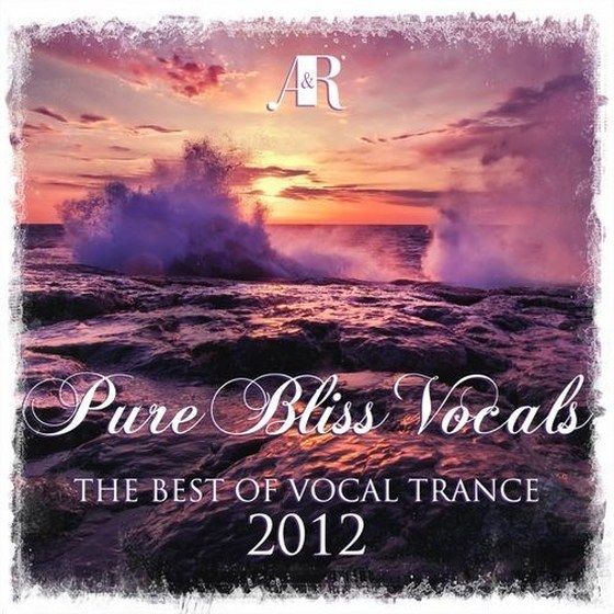 скачать Pure Bliss Vocals: The Best Of Vocal Trance (2012)