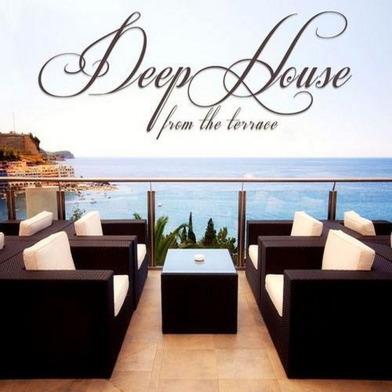 скачать Deep House from the Terrace (2012)