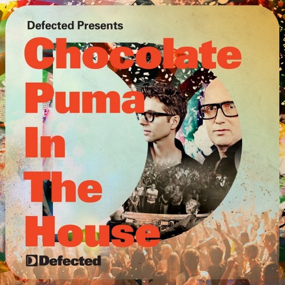 скачать Defected Presents: Chocolate Puma In The House (2012)