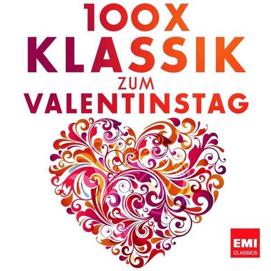 скачать 100 x Klassik zum Valentinstag (2012)