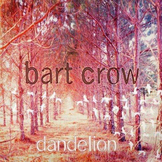 скачать Bart Crow Band. Dandelion (2012)