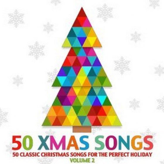 скачать 50 Classic Christmas Songs For The Perfect Holiday Vol. 2 (2012)