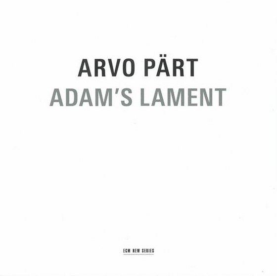скачать Tonu Kaljuste. Arvo Part: Adam's Lament (2012)