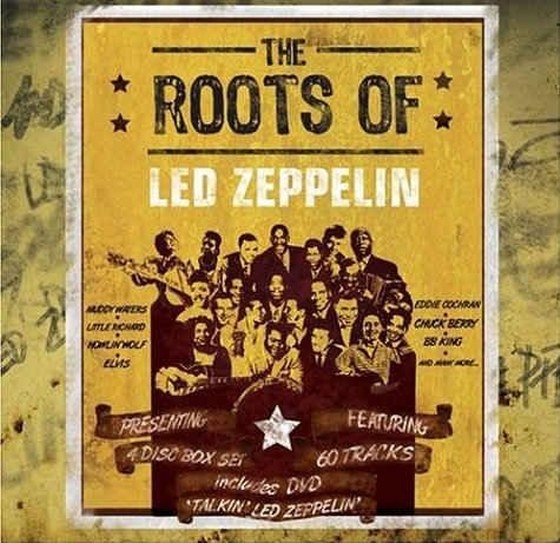 скачать The Roots of Led Zeppelin: Remastered (2009)