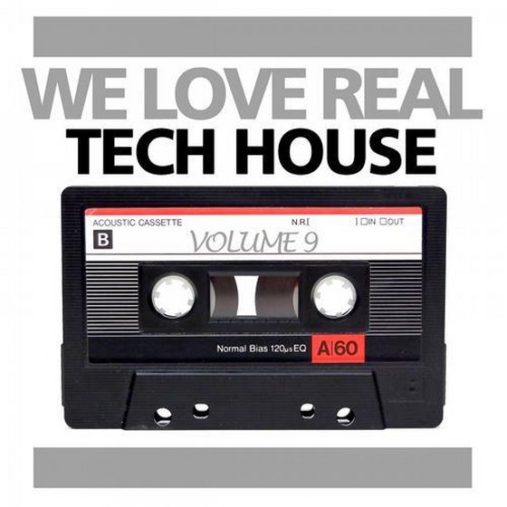скачать We Love Real Tech-House Vol. 9 (2013)