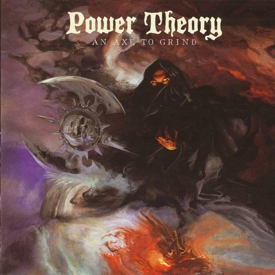 Power Theory. An Axe To Grind (2012)