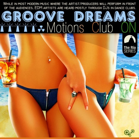 Groove Dreams Motions Club-ON (2013)