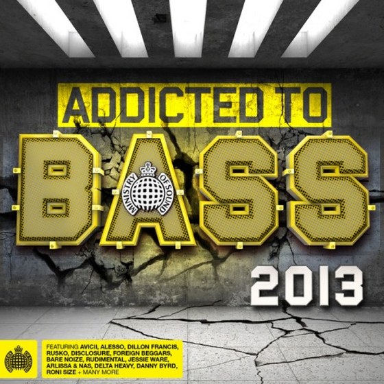 Addicted To Bass: Ministry Of Sound (2013)