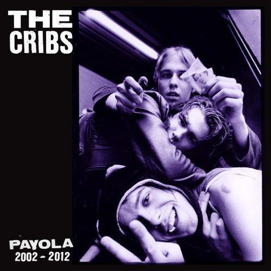 The Cribs. Payola (2013)
