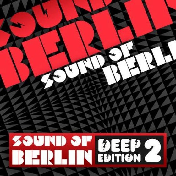Sound of Berlin Deep Edition (2012)