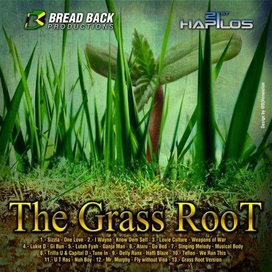 The Grass Root Riddim (2013)