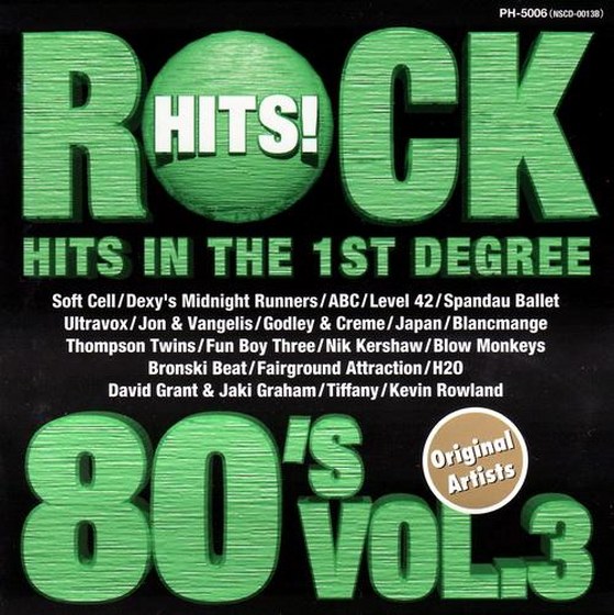 Rock Hits 80's Vol.3: Hits In The 1st Degree (1996)