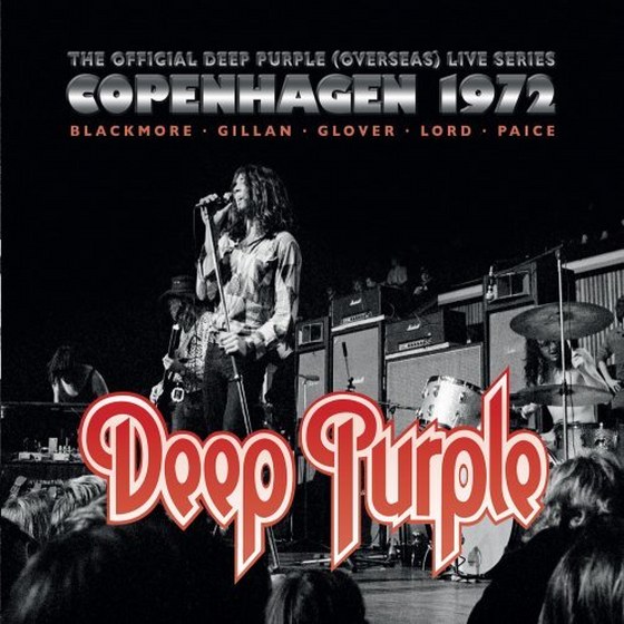 Deep Purple. Copenhagen 1972 (2013)