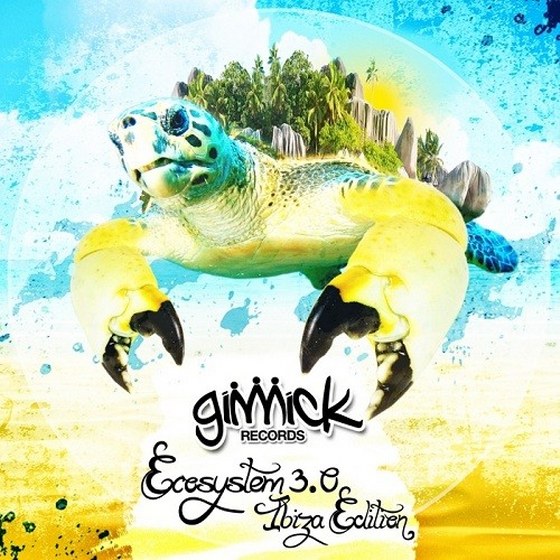 Gimmick Ecosystem 3.0 Ibiza Edition (2013)