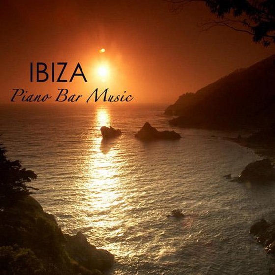Piano Bar Music Specialists. Ibiza Piano Bar Music (2013)