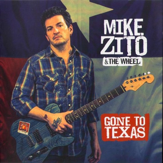 Mike Zito & The Wheel. Gone To Texas (2013)