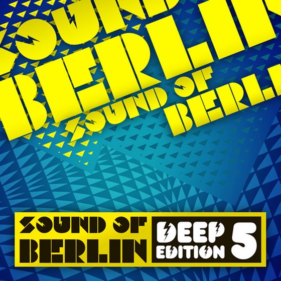 Sound of Berlin Deep Edition Vol. 5 (2013)