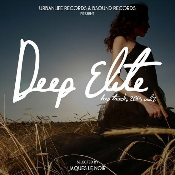 Deep Elite Deep Tracks Vol 2 Selected By Jaques Le Noir (2013)