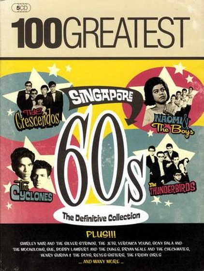 100 Greatest Singapore 60s: The Definitive Collection (2009)