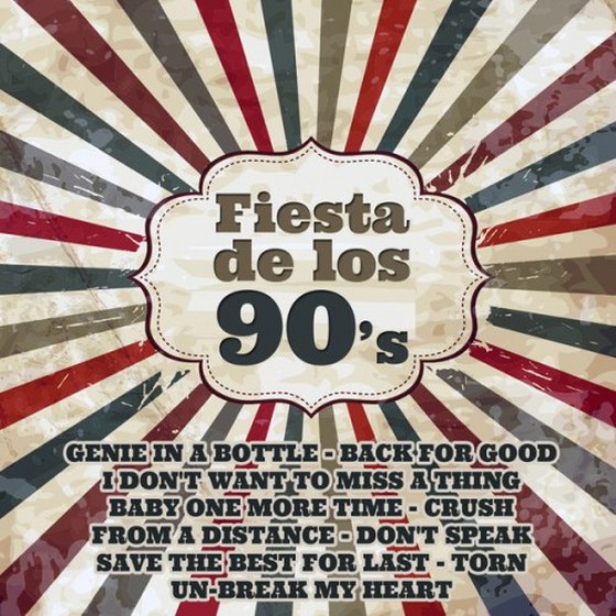 Fiesta de los 90's (2013)