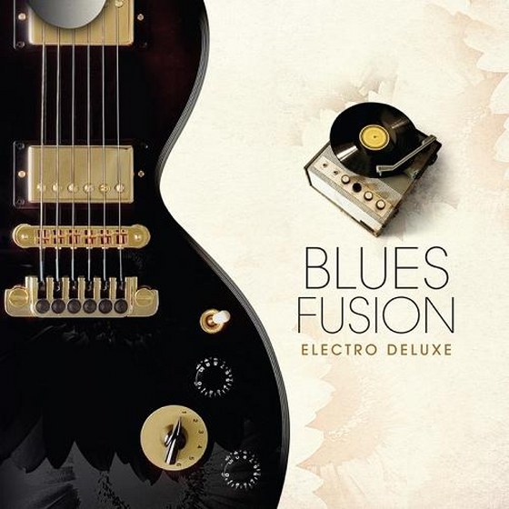 Blues Fusion. Electro Deluxe (2013)