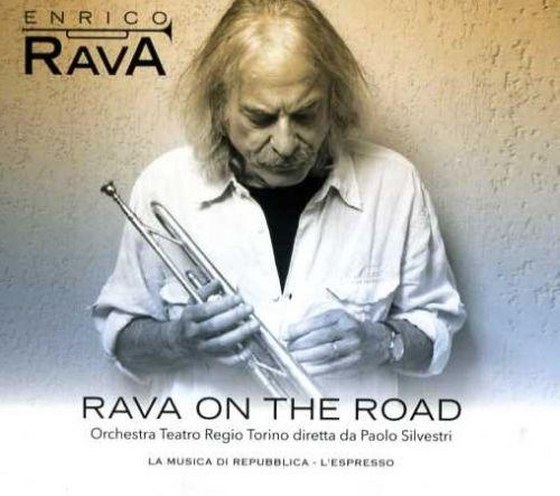 Enrico Rava. Rava On The Road (2013)