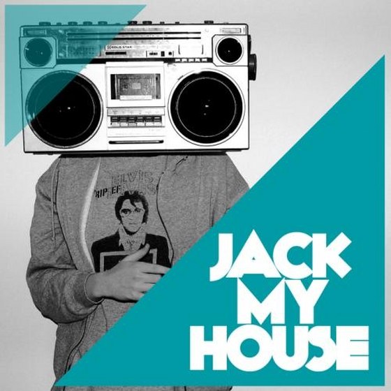 Jack My House (2013)