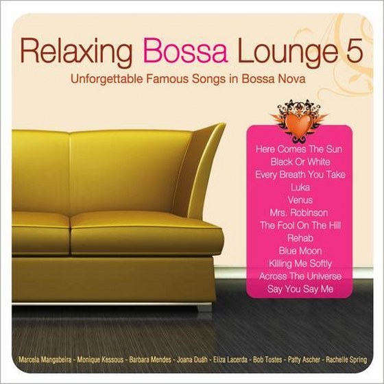 Relaxing Bossa Lounge 5: 2CD (2013)