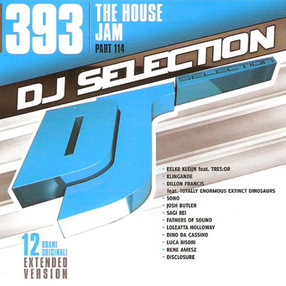Dj Selection 393: The House Jam Part. 114 (2013)