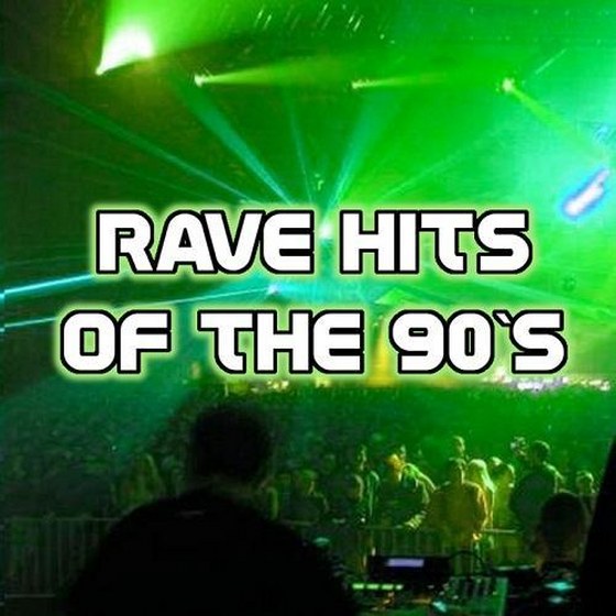 Rave Hits Of The 90's (2013)