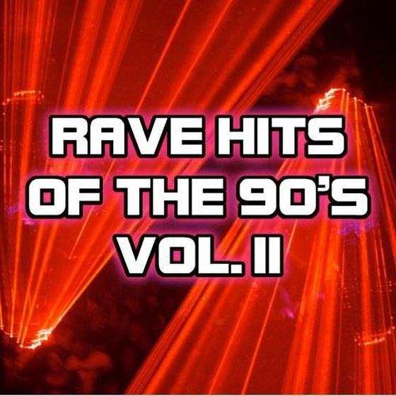 Rave Hits Of The 90s Vol.2 (2013)